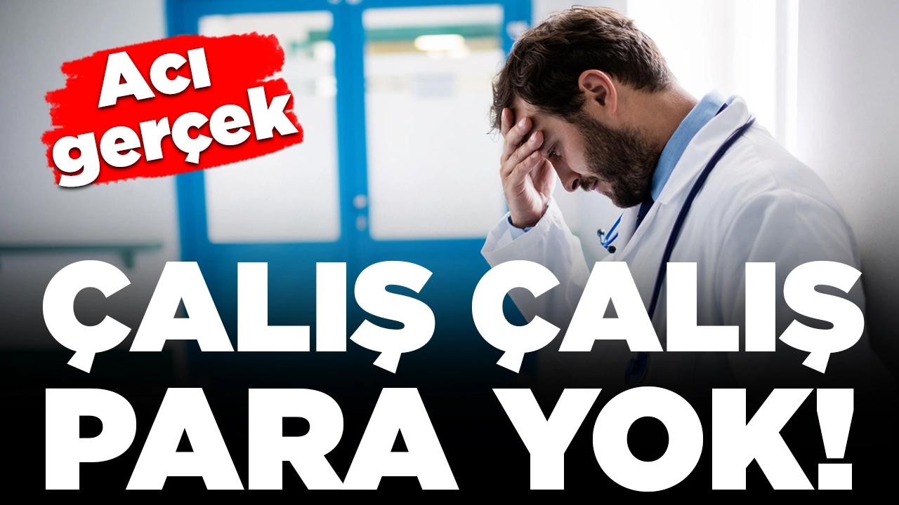 Acı gerçek: Çalış çalış para yok!