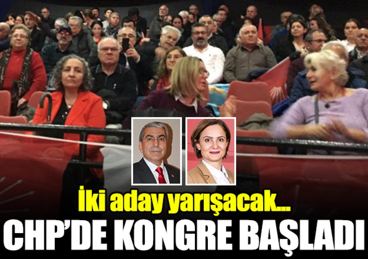 CHP İstanbul İl Kongresi başladı! Cemal Canpolat mı Canan Kaftancıoğlu mu başkan seçilecek