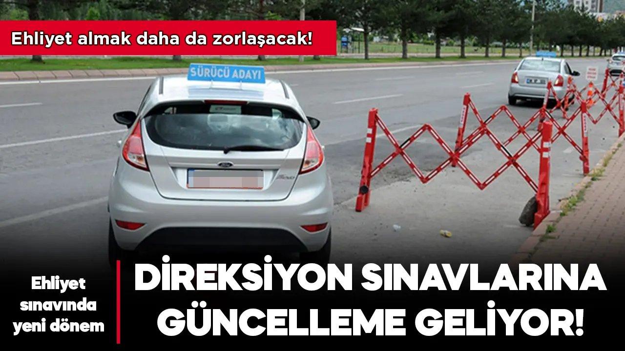 Direksiyon sınavlarında önemli değişiklik! Artık ehliyet almak daha da zorlaşacak