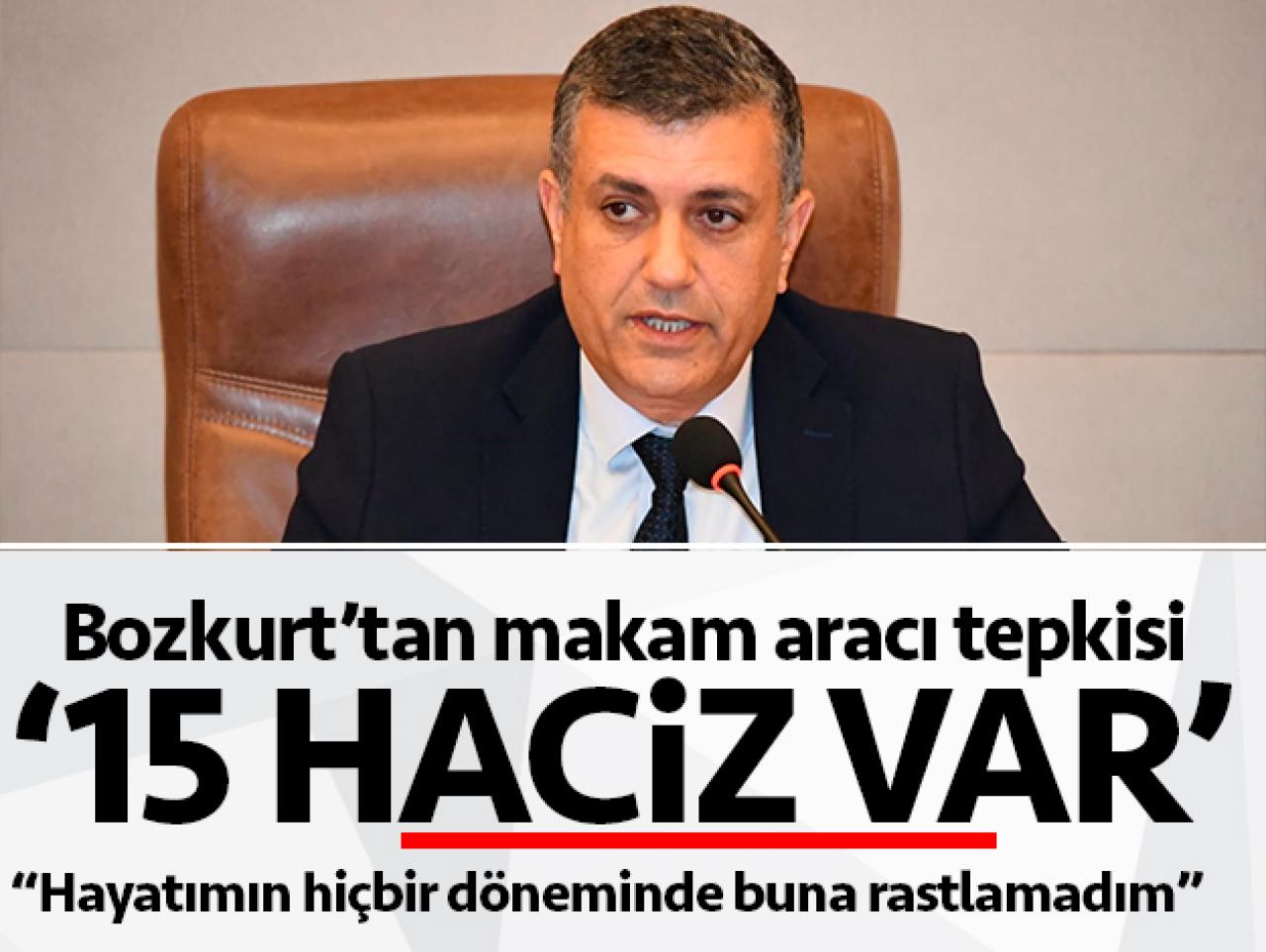 Makam aracımda 15 haciz var!