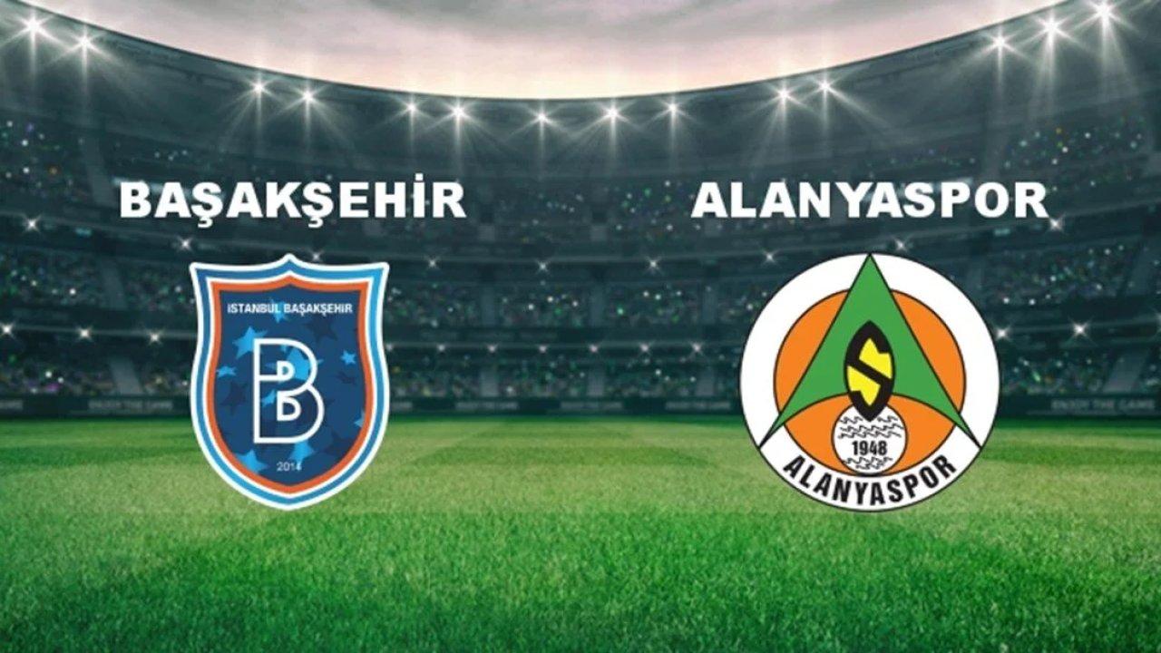 Başakşehir, Süper Lig'de Alanyaspor'u konuk ediyor!