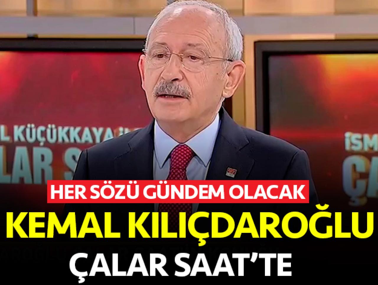 İsmail Küçükkaya ile Çalar Saat Kemal Kılıçdaroğlu Canlı Yayın İzle - 16 Mayıs Perşembe