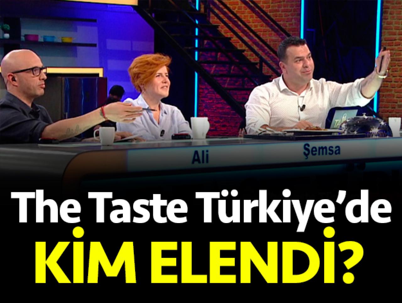 The Taste Türkiye'de kim elendi? 22 Mayıs Çarşamba kim koruma kazandı