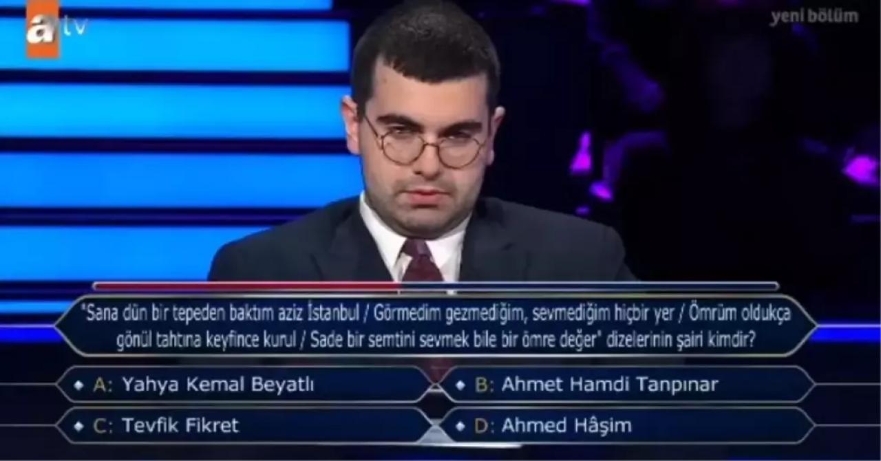 "Kim Milyoner Olmak İster"de Sorulan Şiirin Şairi Kim? TDK'da Geçmeyen Atasözü Hangisi?