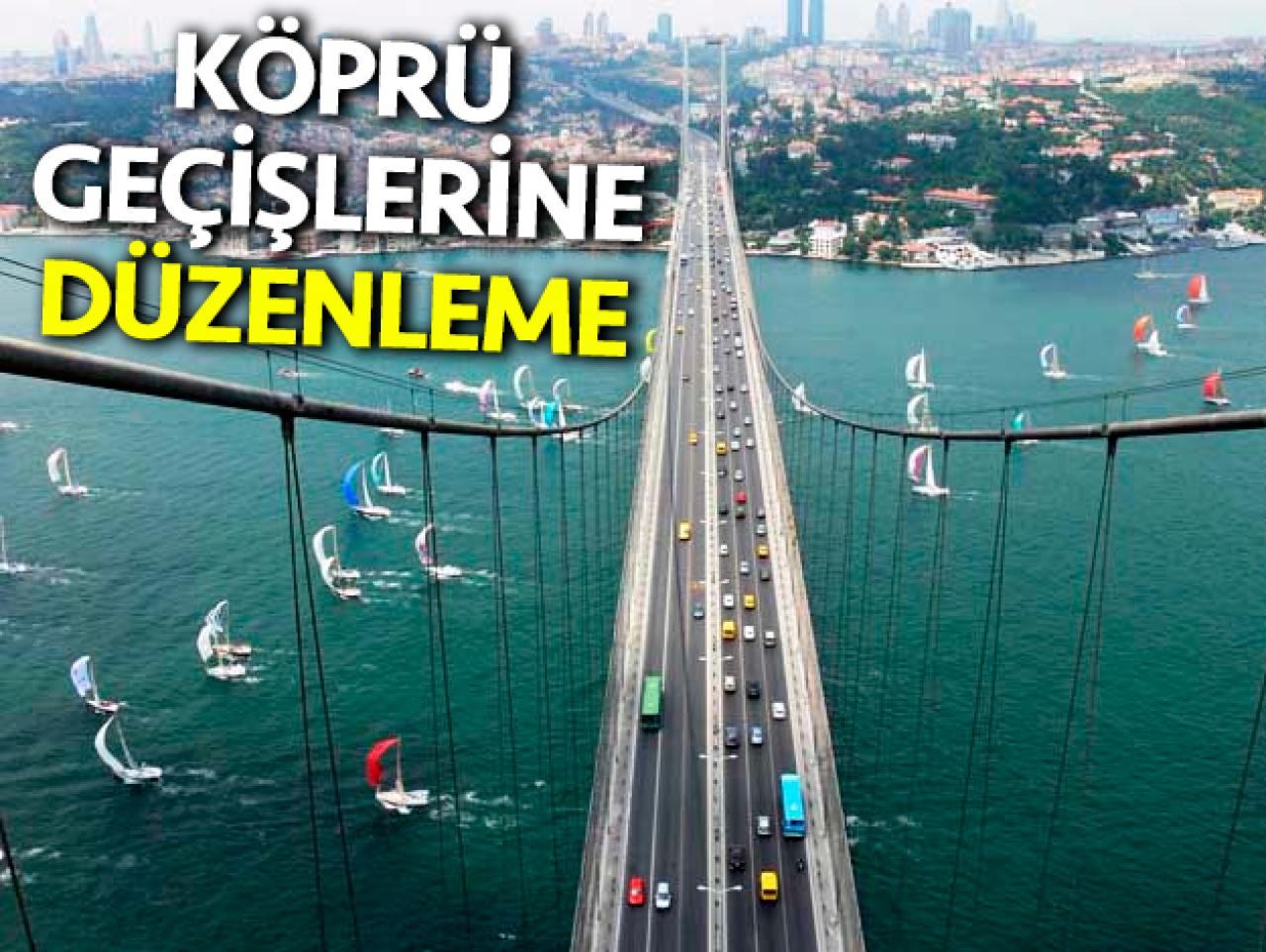 İBB'den köprü geçişlerine yeni düzenleme