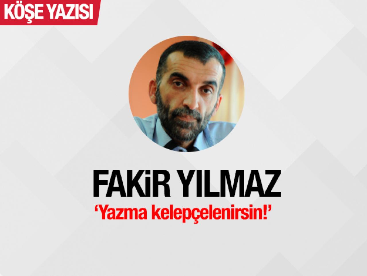 Yazma kelepçelenirsin!