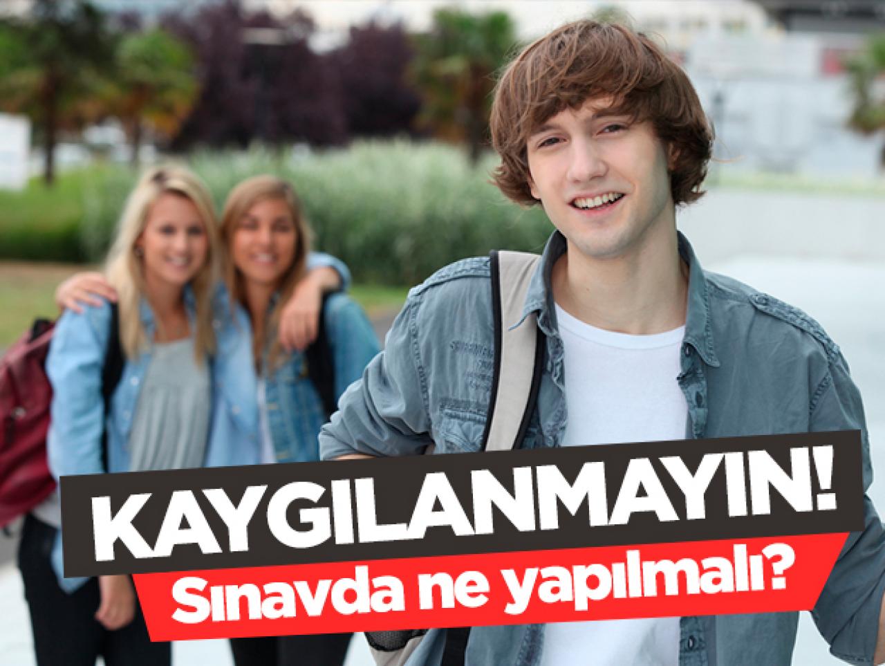 Kaygılanmayın