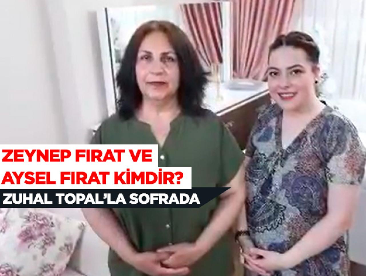 Zuhal Topal'la Sofrada Zeynep Fırat ve kaynanası Aysel Fırat kimdir?