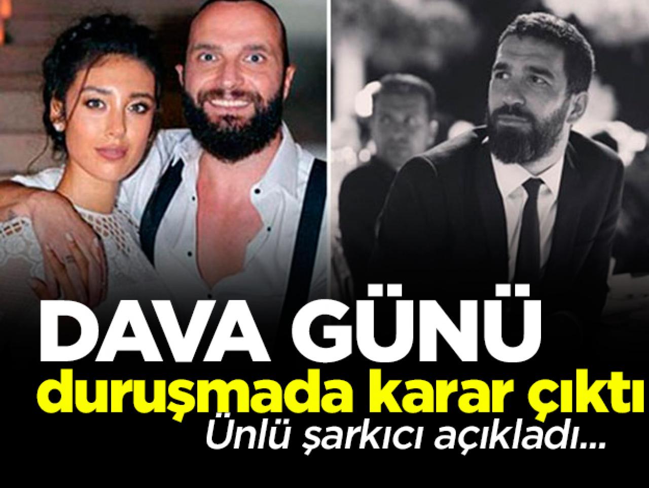 Arda Turan ve Berkay davasında erteleme