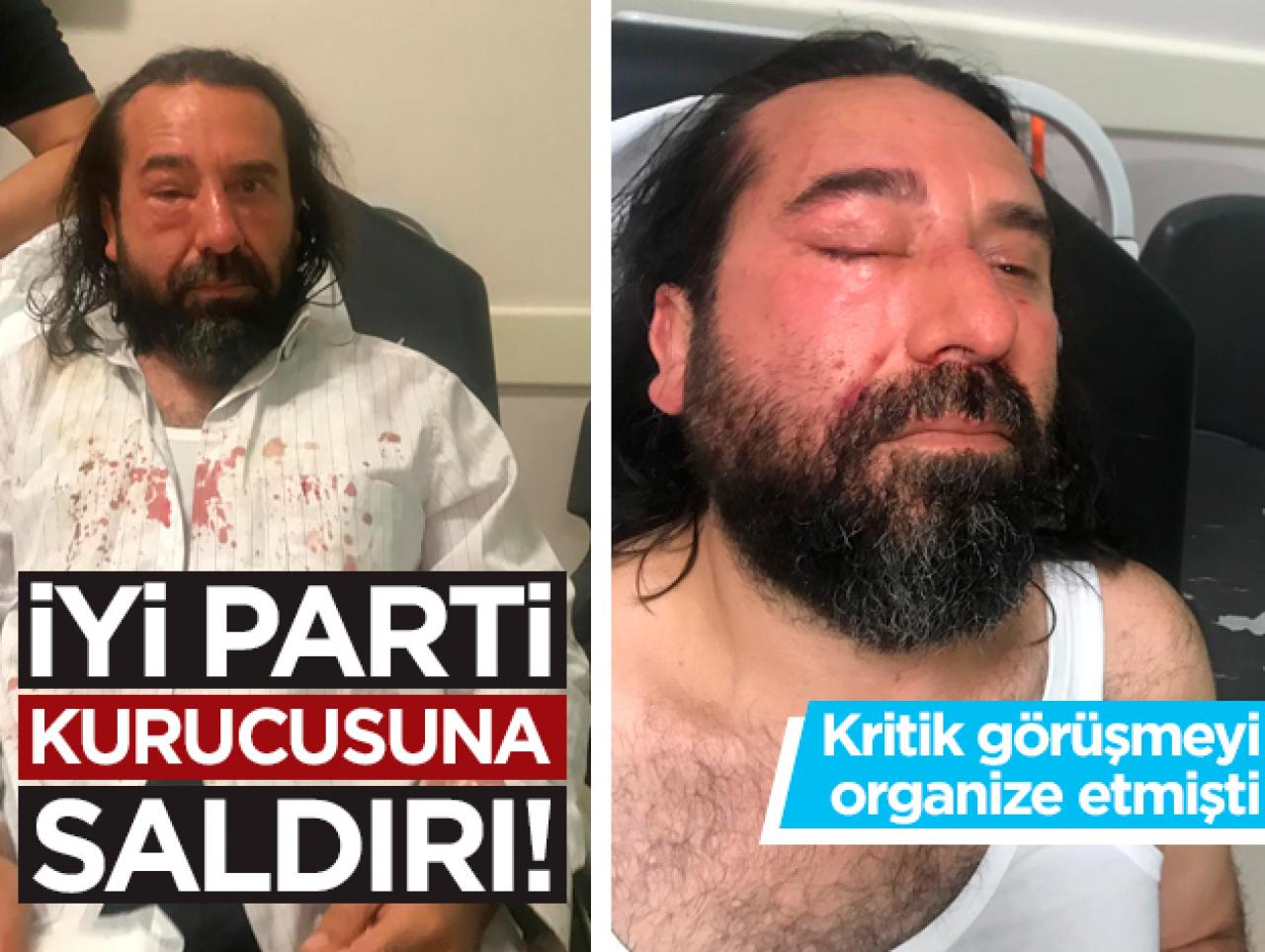 İYİ Parti kurucu üyesi Metin Bozkurt'a saldırı!