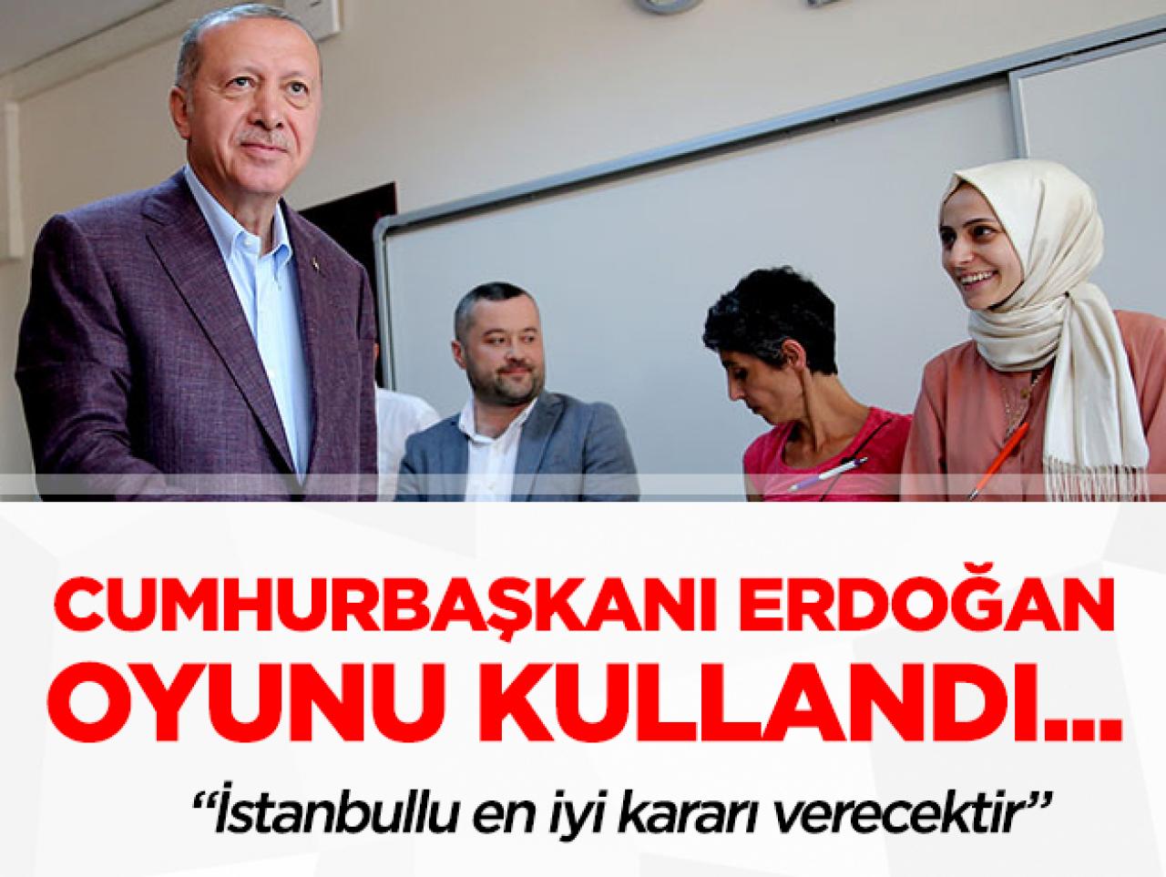 Cumhurbaşkanı Erdoğan ve ailesi oyunu kullandı