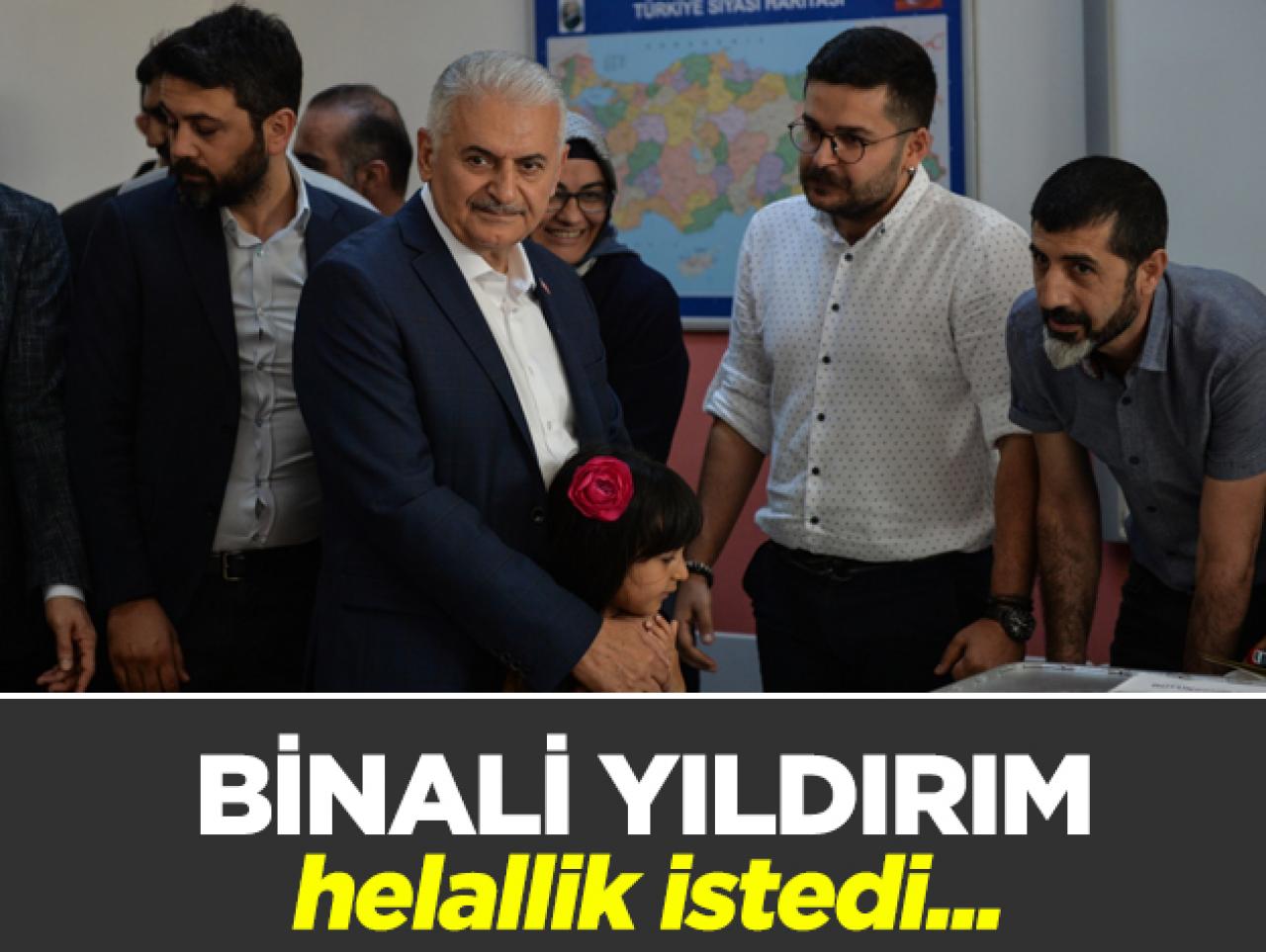 Yıldırım helallik istedi