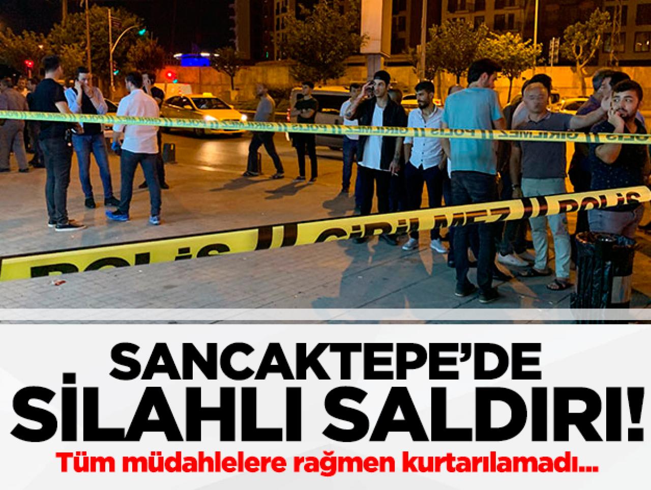 Sancaktepe'de market sahibi silahlı saldırıda hayatını kaybetti