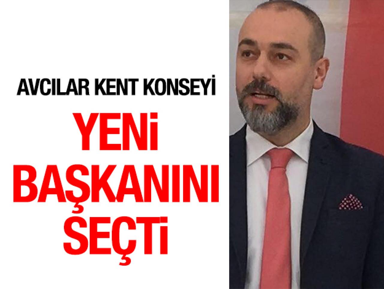 Avcılar Kent Konseyi yeni başkanını seçti