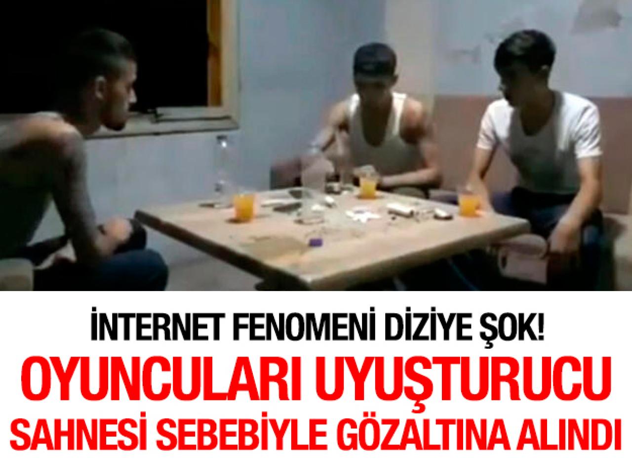 İnternet fenomeni dizinin oyuncularına gözaltı