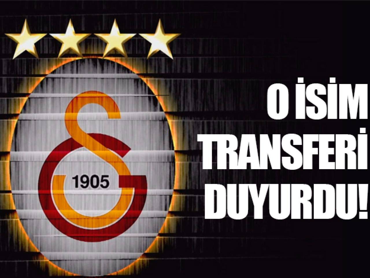 Galatasaray'ın transferini o isim duyurdu!