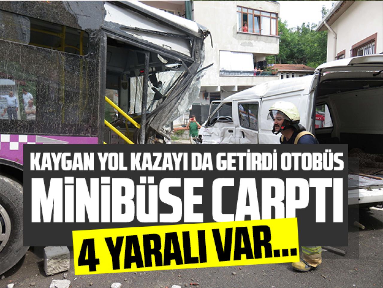 Özel halk otobüsü minibüse çarptı! 4 yaralı var