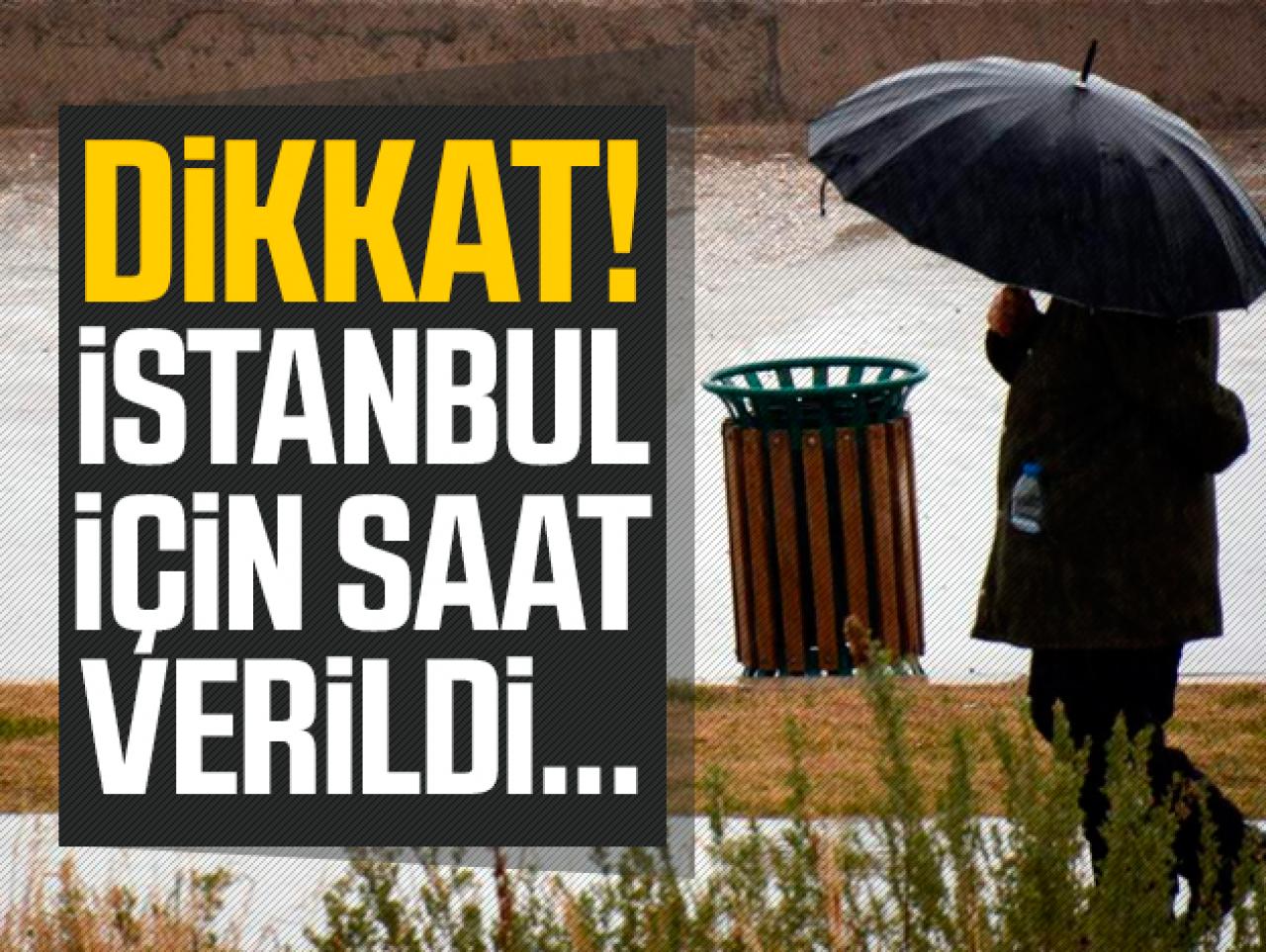 İstanbul'a saat kaçta yağmur yağacak? Çarşamba günü yağmur saati