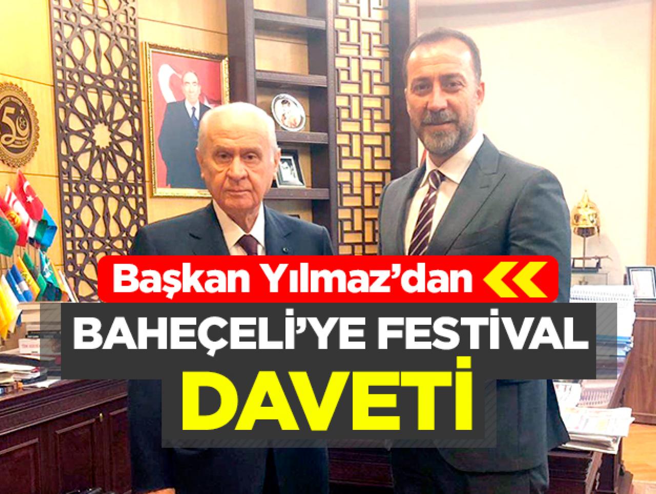 Devlet Bahçeli’yi festivale davet etti