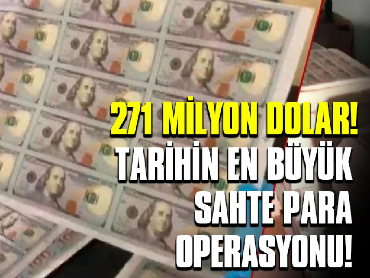 Esenyurt'ta sahte para operasyonu: Tam 271 milyon dolar!