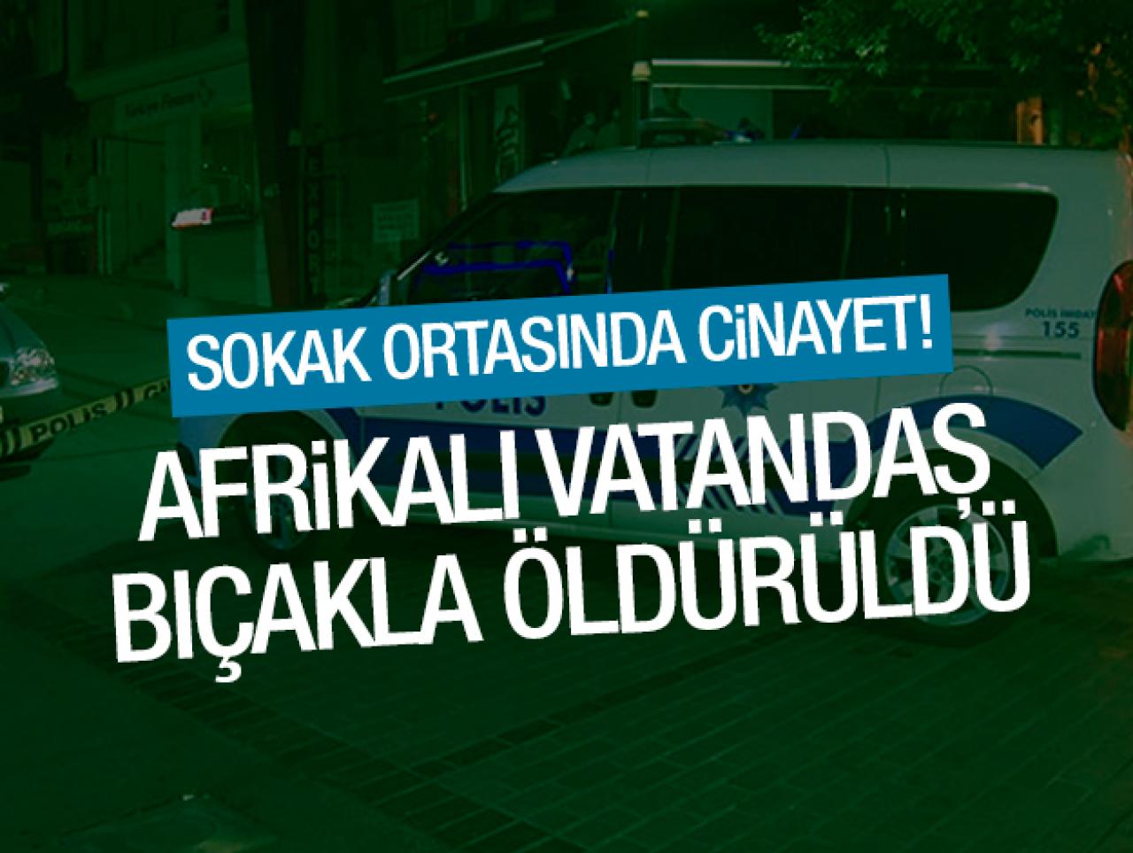 Laleli'de bıçaklanan Afrikalı hayatını kaybetti