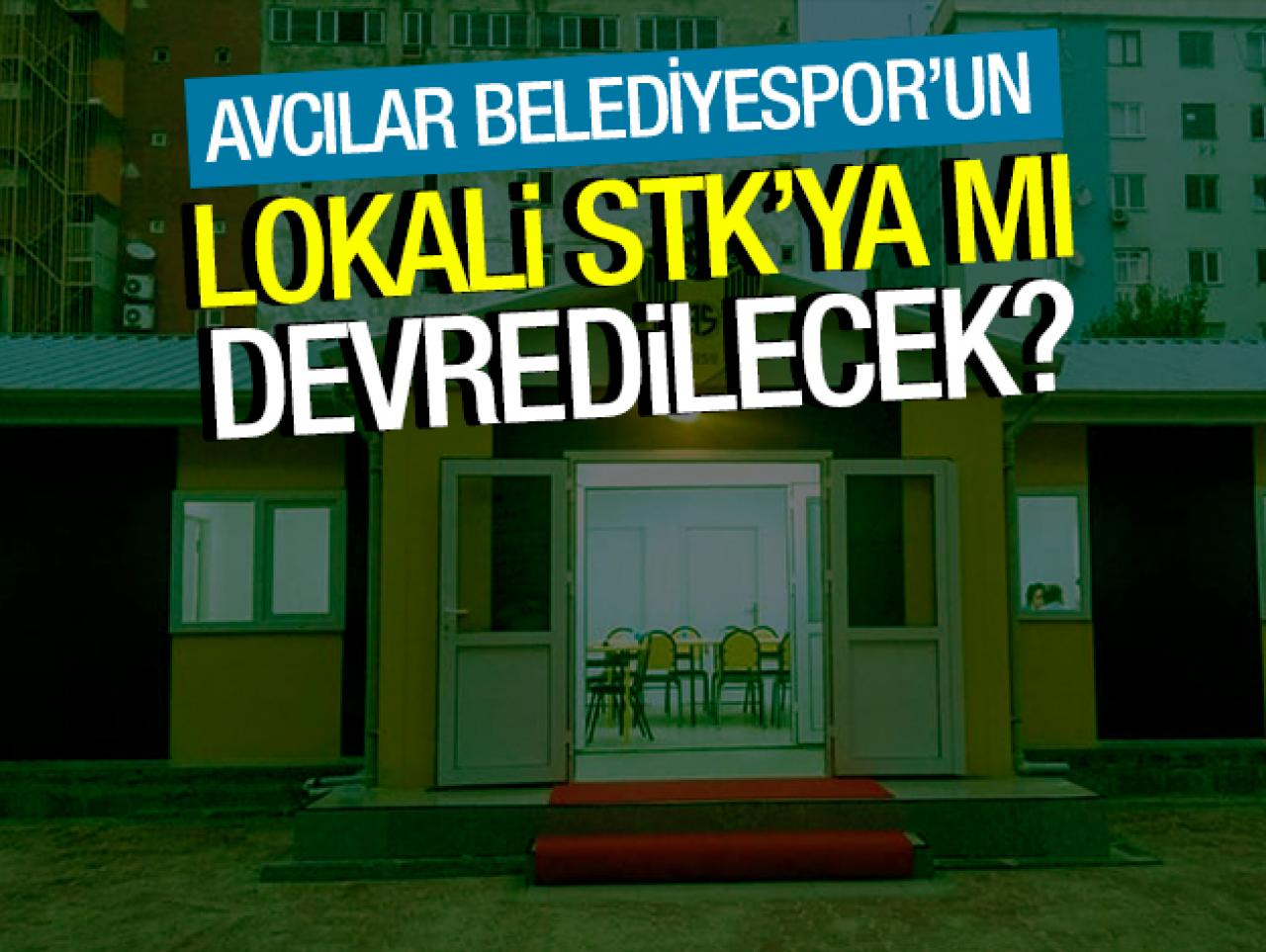 Avcılar Belediye Spor Kulübü Lokali baş şoförlüğe geçecek