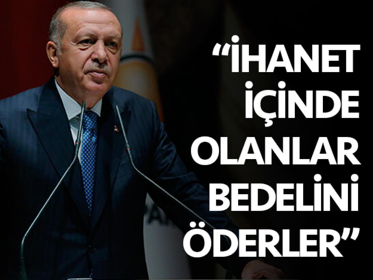 Cumhurbaşkanı Erdoğan'dan yeni parti iddialarıyla ilgili açıklama: İhanet içinde olanlar bedelini öderler