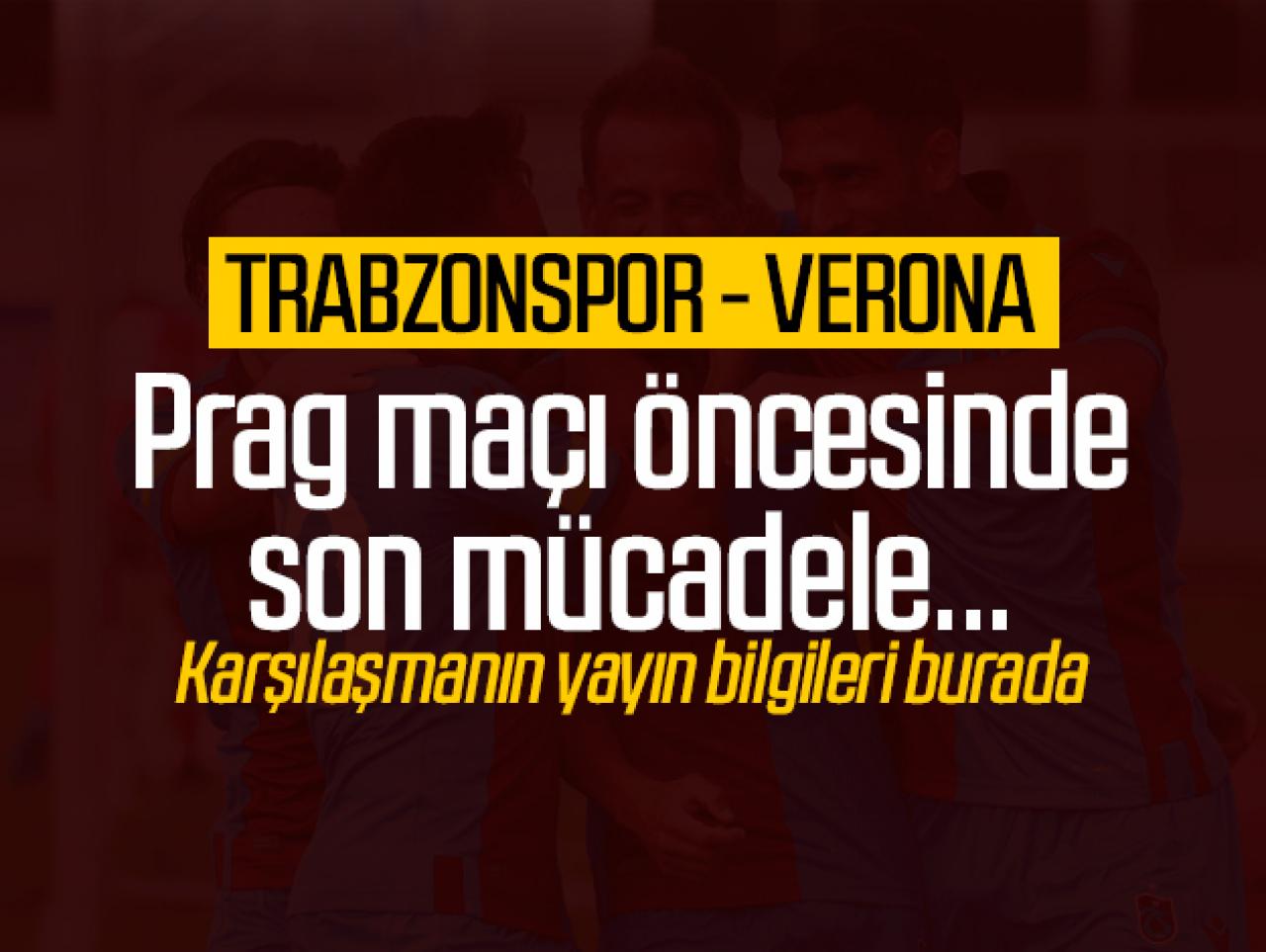 Trabzonspor - Verona maçı saat kaçta ve hangi kanalda? Canlı yayın izle