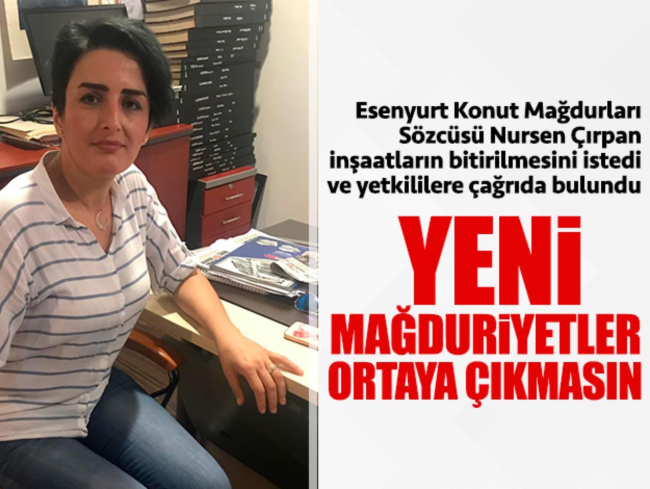 Yeni mağduriyet ortaya çıkmasın!