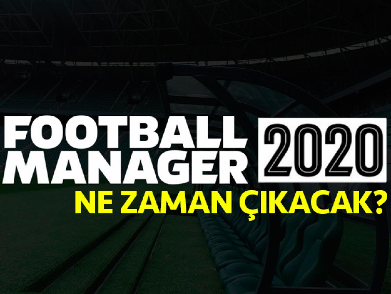 Football Manager 2020 ne zaman çıkacak? Kaç lira? İşte yayınlanma tarihi