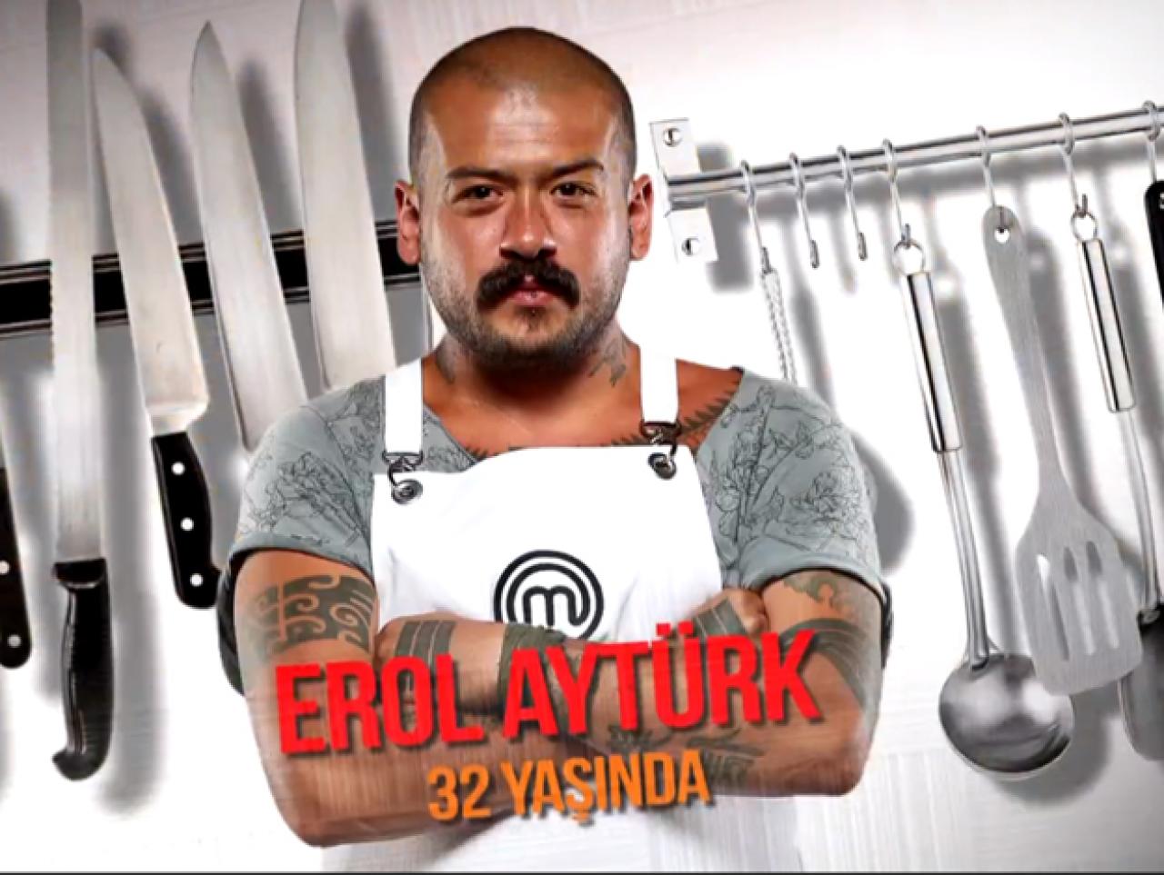 Masterchef Türkiye Erol Aytürk kimdir? Kaç yaşında, nereli ve mesleği