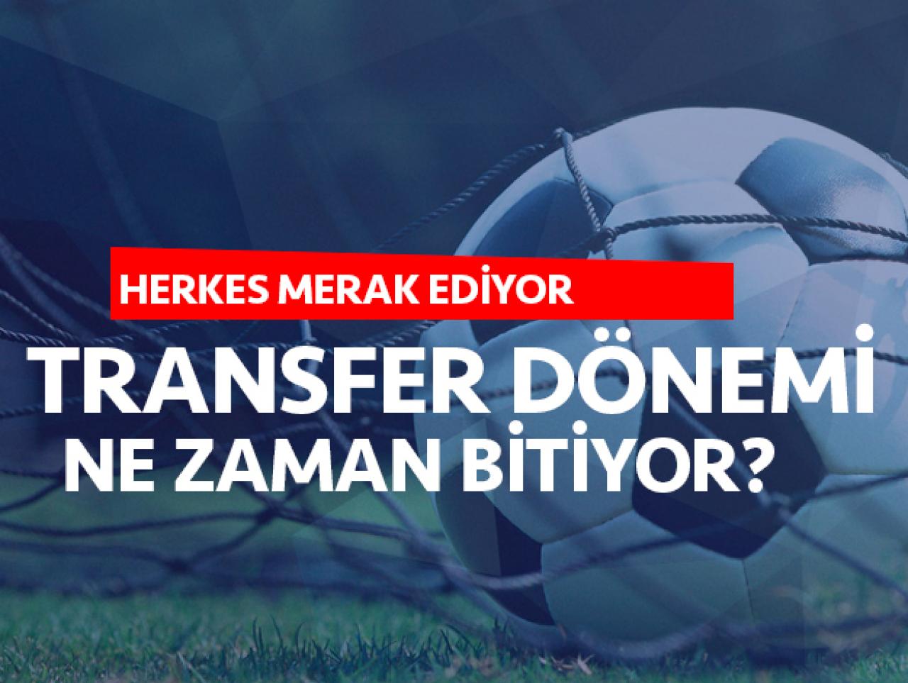 Süper Lig'de transfer sezonu ne zaman bitiyor? 1. tescil dönemi bitiş tarihi...