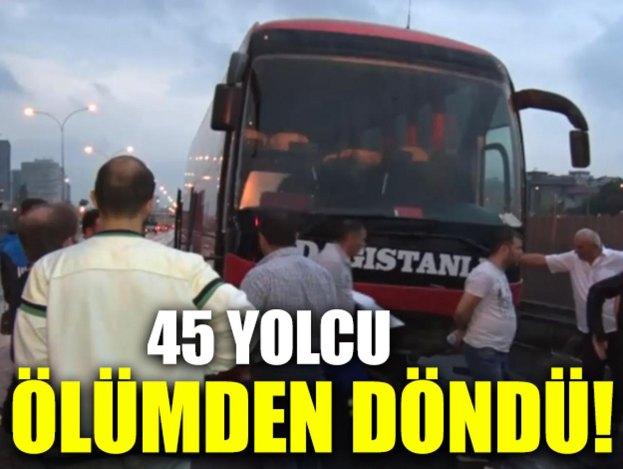 Kaygan yol can alıyordu! 45 kişi ölümden döndü