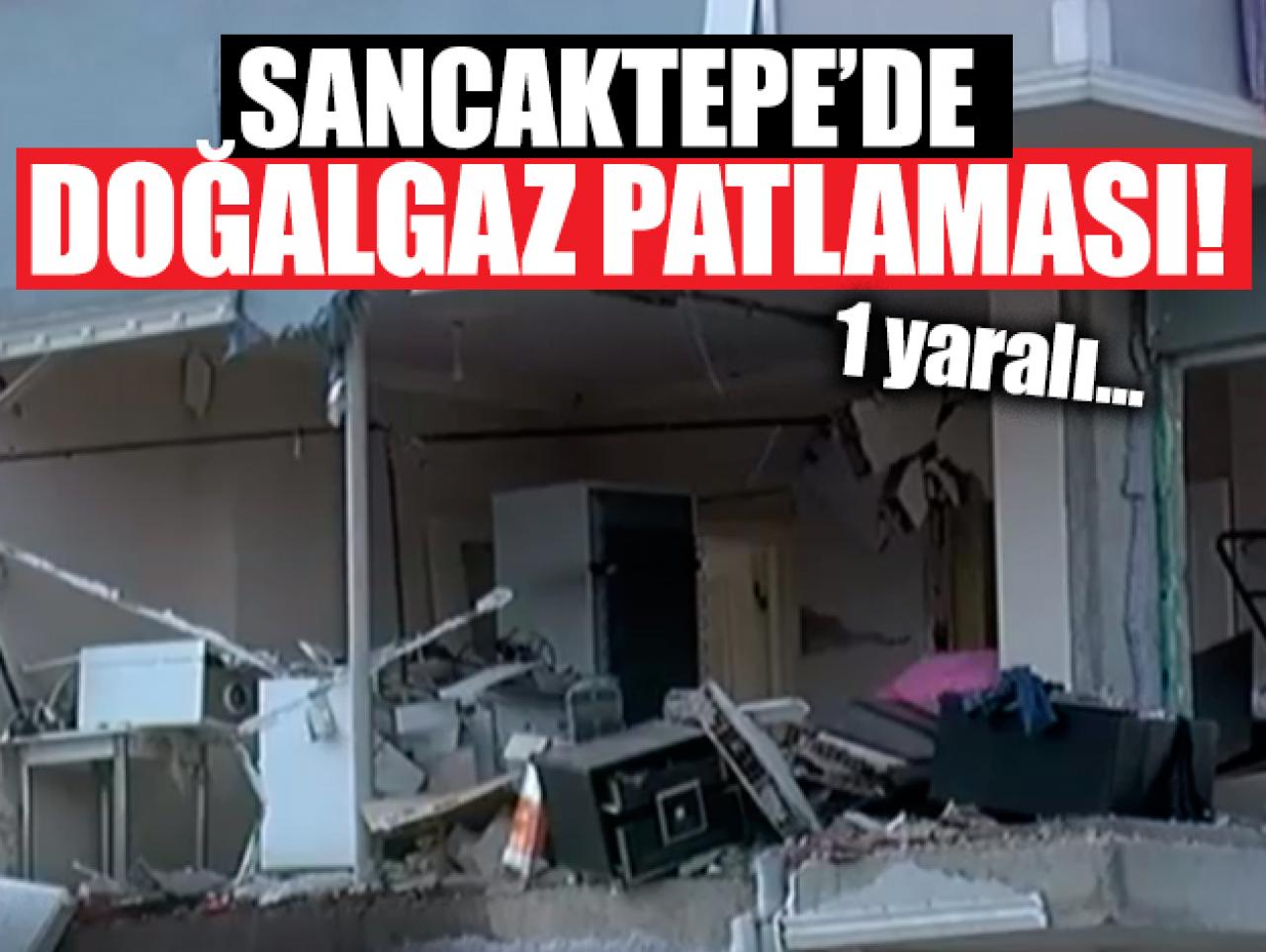 Sancaktepe'deki doğalgaz patlamasında 1 yaralı