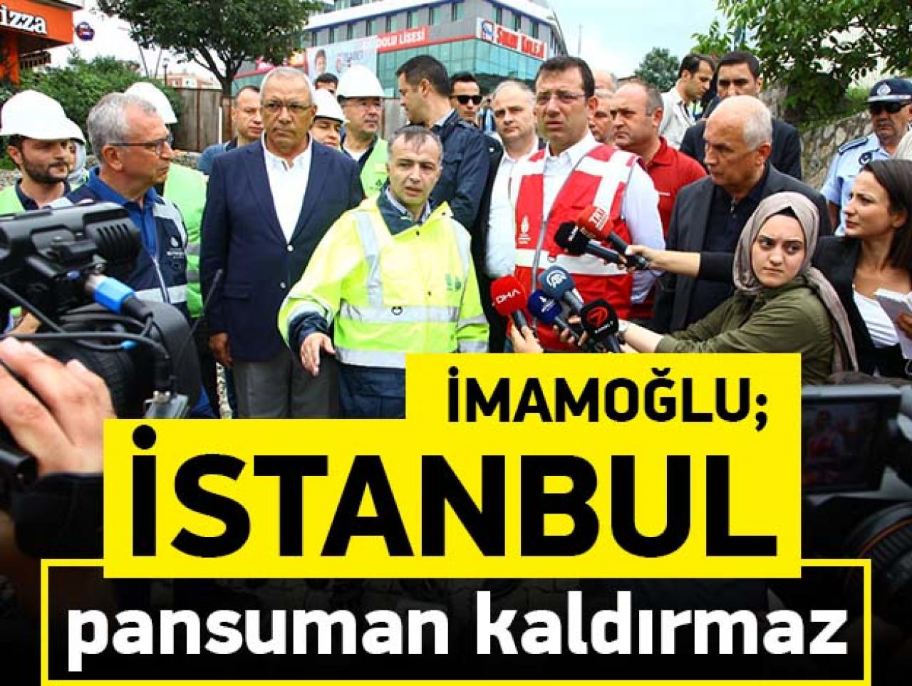 İstanbul pansuman kaldırmaz