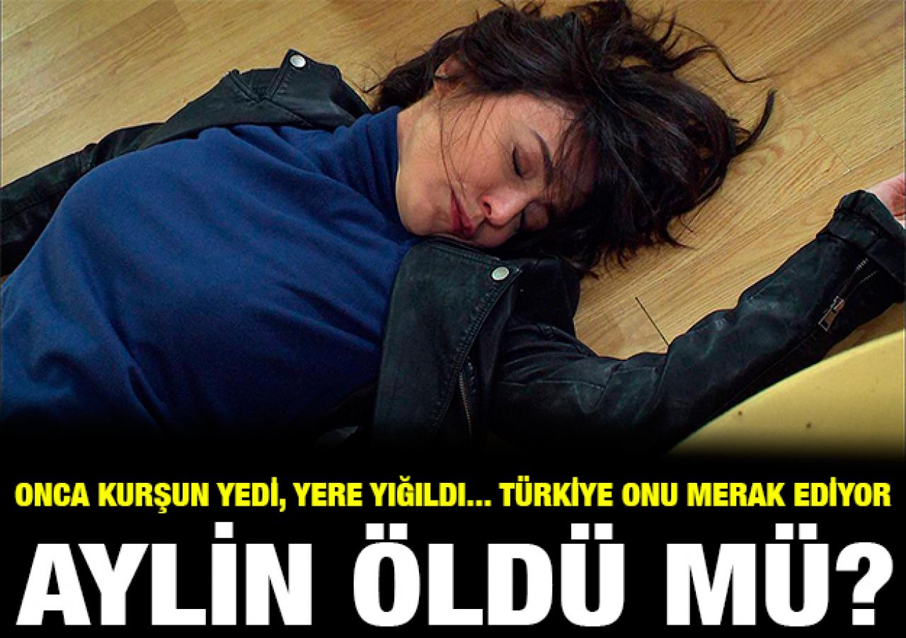 Arka Sokaklar Aylin Aydın (Özlem Çınar) öldü mü! 467. bölüm fragmanında neler oldu