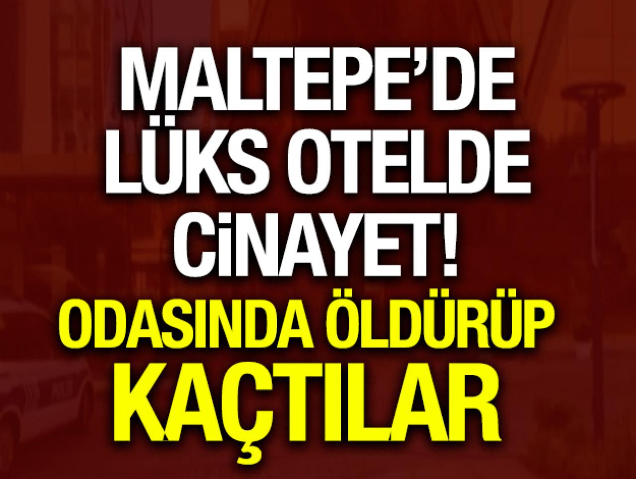 Maltepe'de otel cinayeti! 3 kişi saldırdılar...