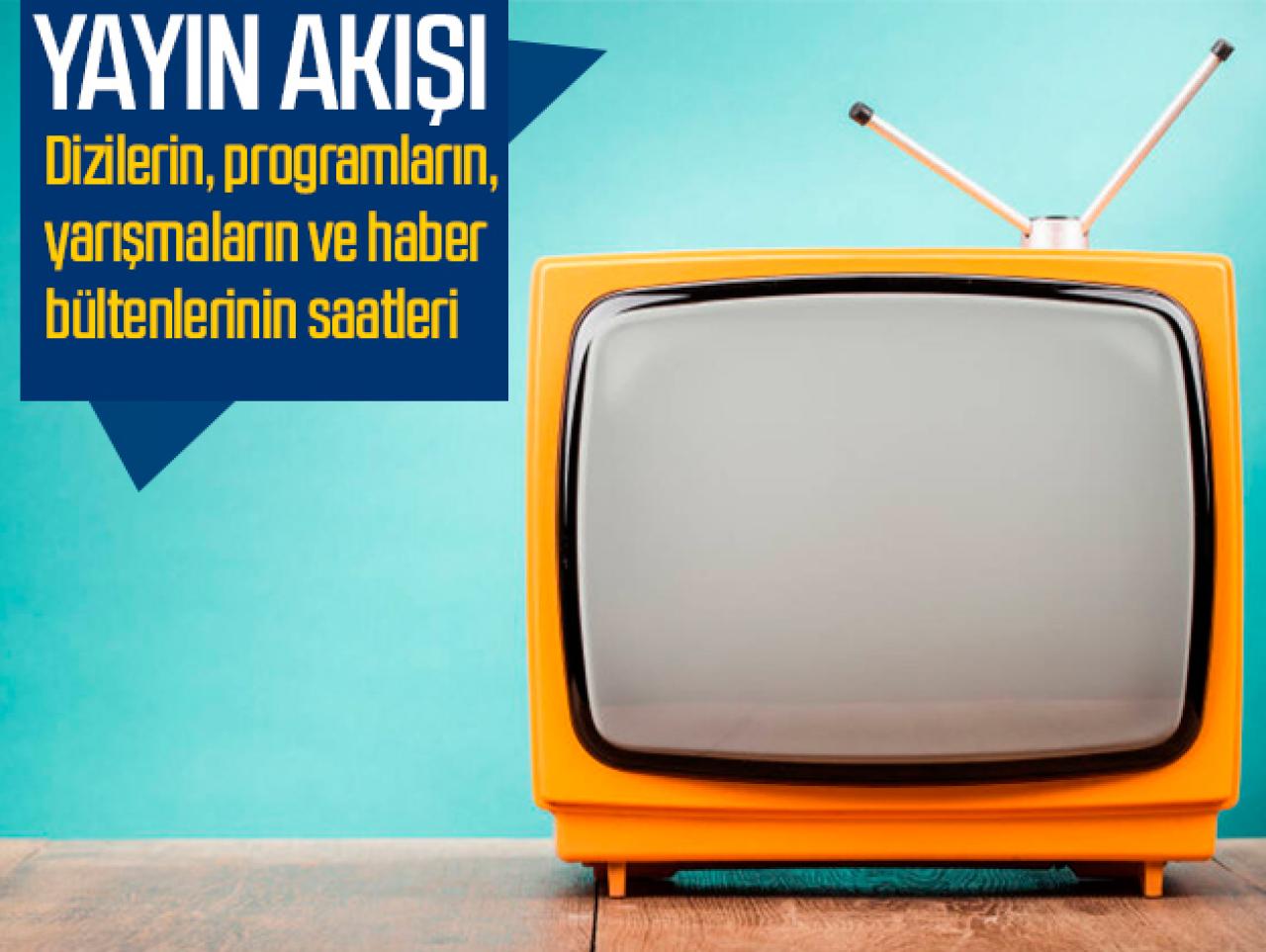 1 Eylül 2019 Pazar Atv, Kanal D, FOX Tv, TV8, TRT1, Kanal 7, Show Tv, Star Tv yayın akışı