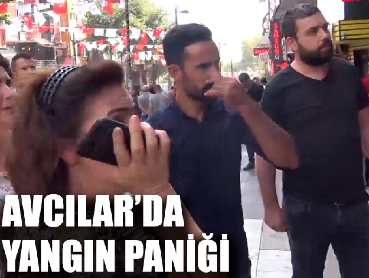 Avcılar'da yangın paniğe sebep oldu