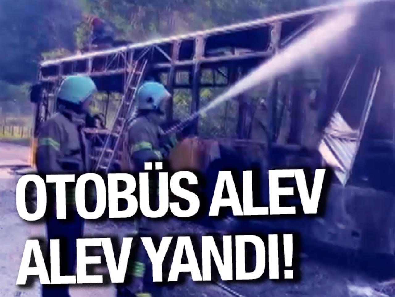 İETT otobüsü alev alev yandı