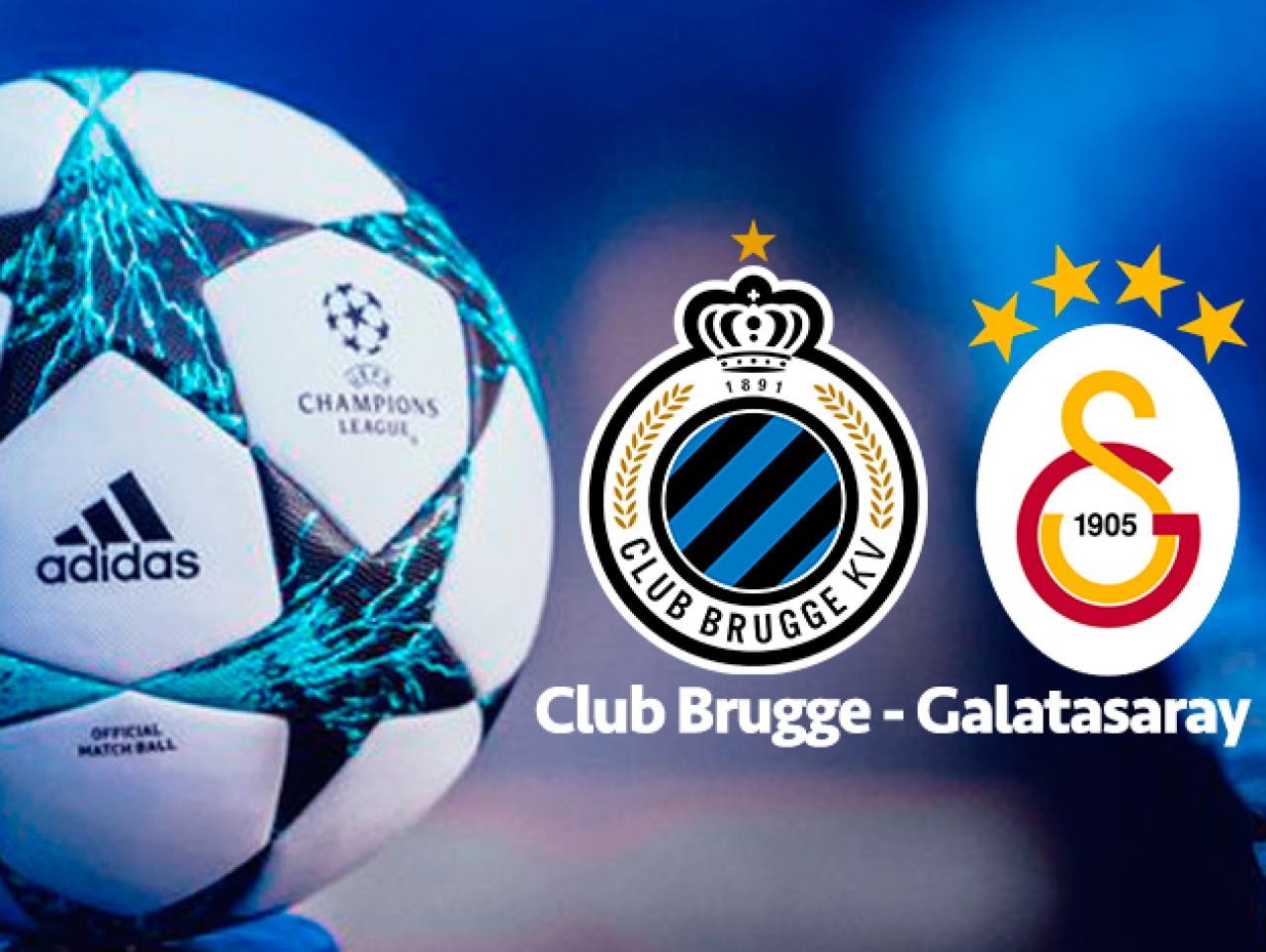 Club Brugge Galatasaray Şampiyonlar Ligi maçı saat kaçta ve hangi kanalda