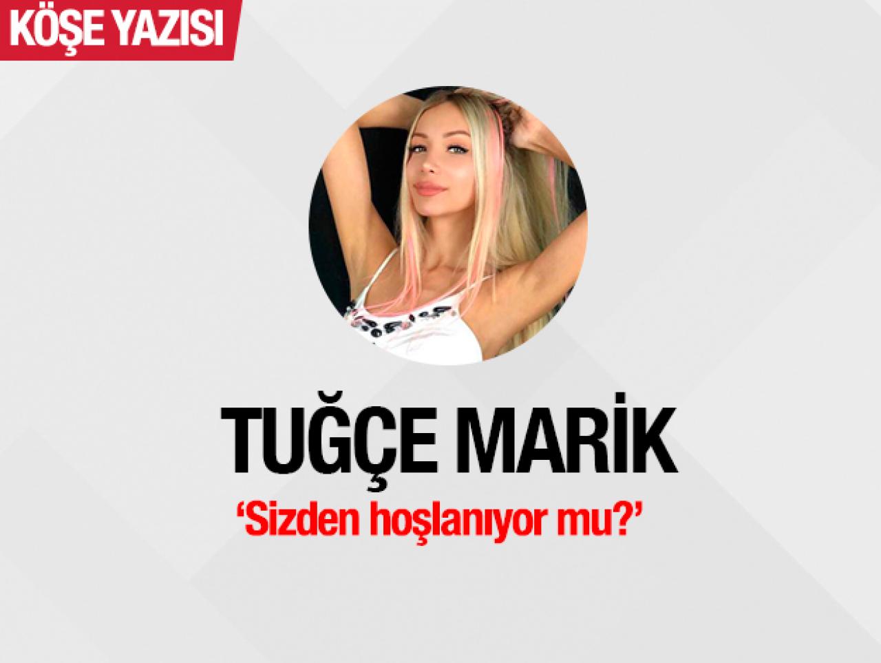 Sizden hoşlanıyor mu?