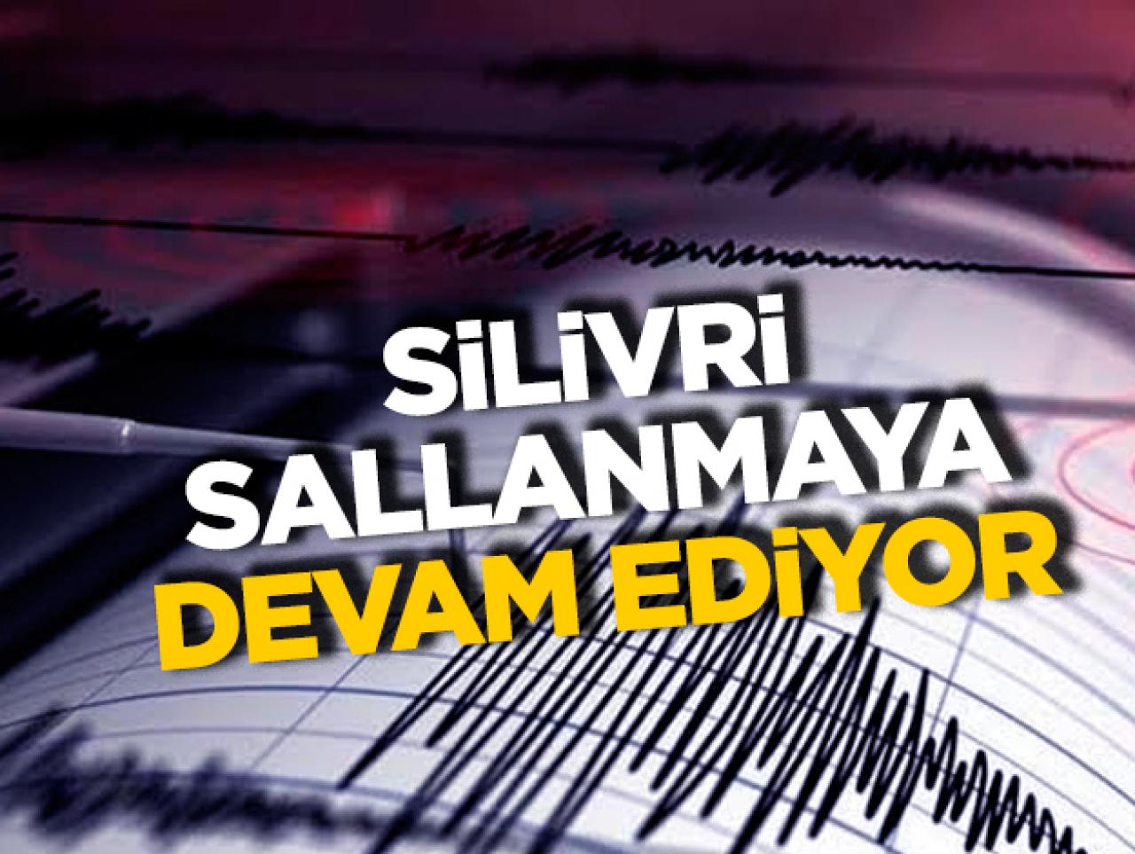 Silivri sallanmaya devam ediyor! Son depremler listesi