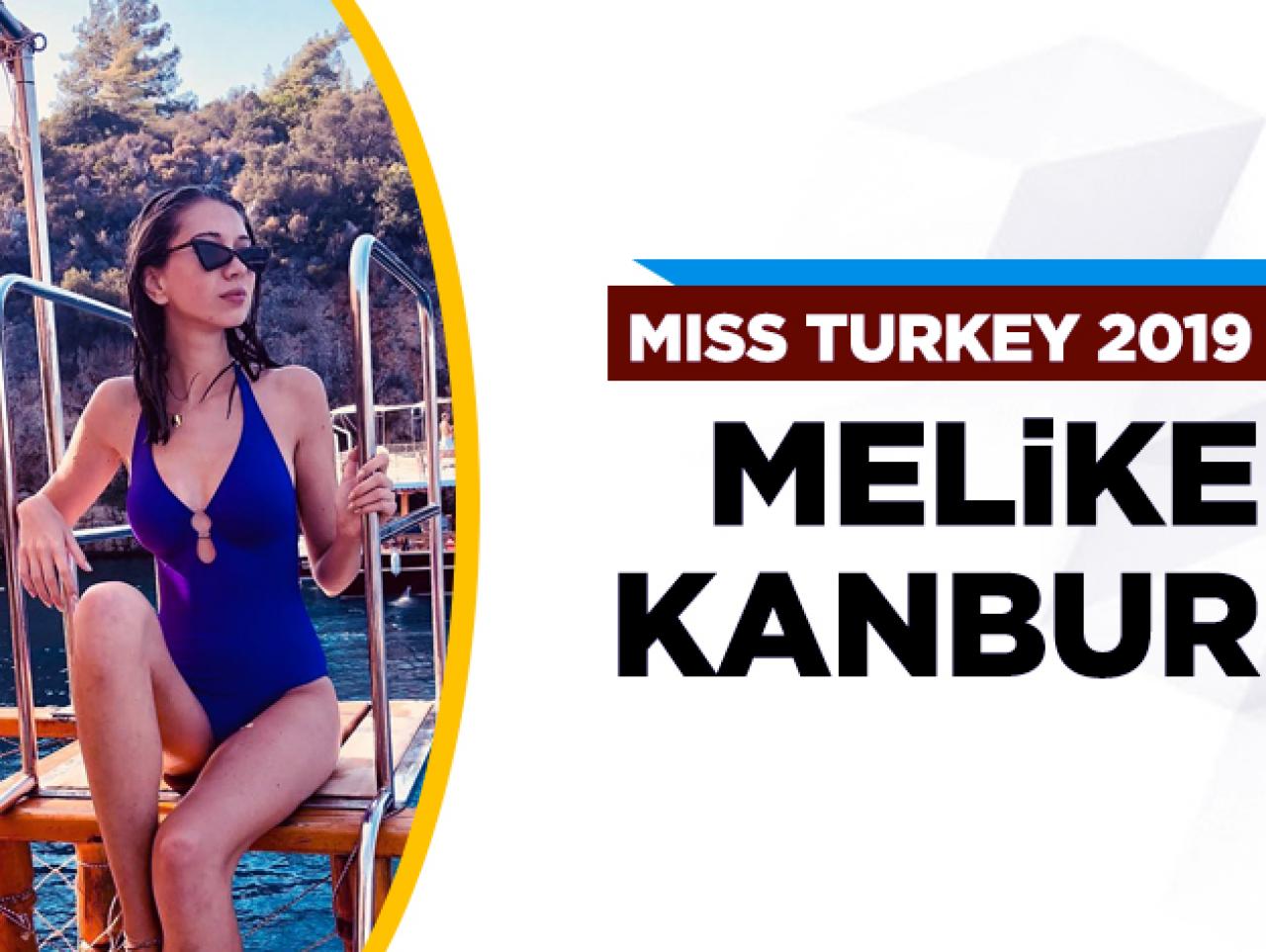 Miss Turkey 2019 finalisti Melike Kanbur kimdir?