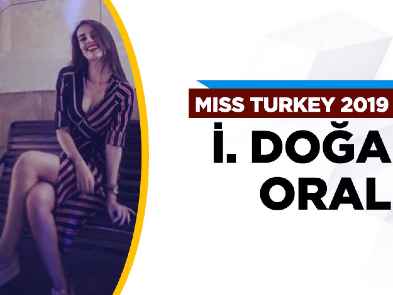 Miss Turkey 2019 finalisti İdil Doğa Oral kimdir?