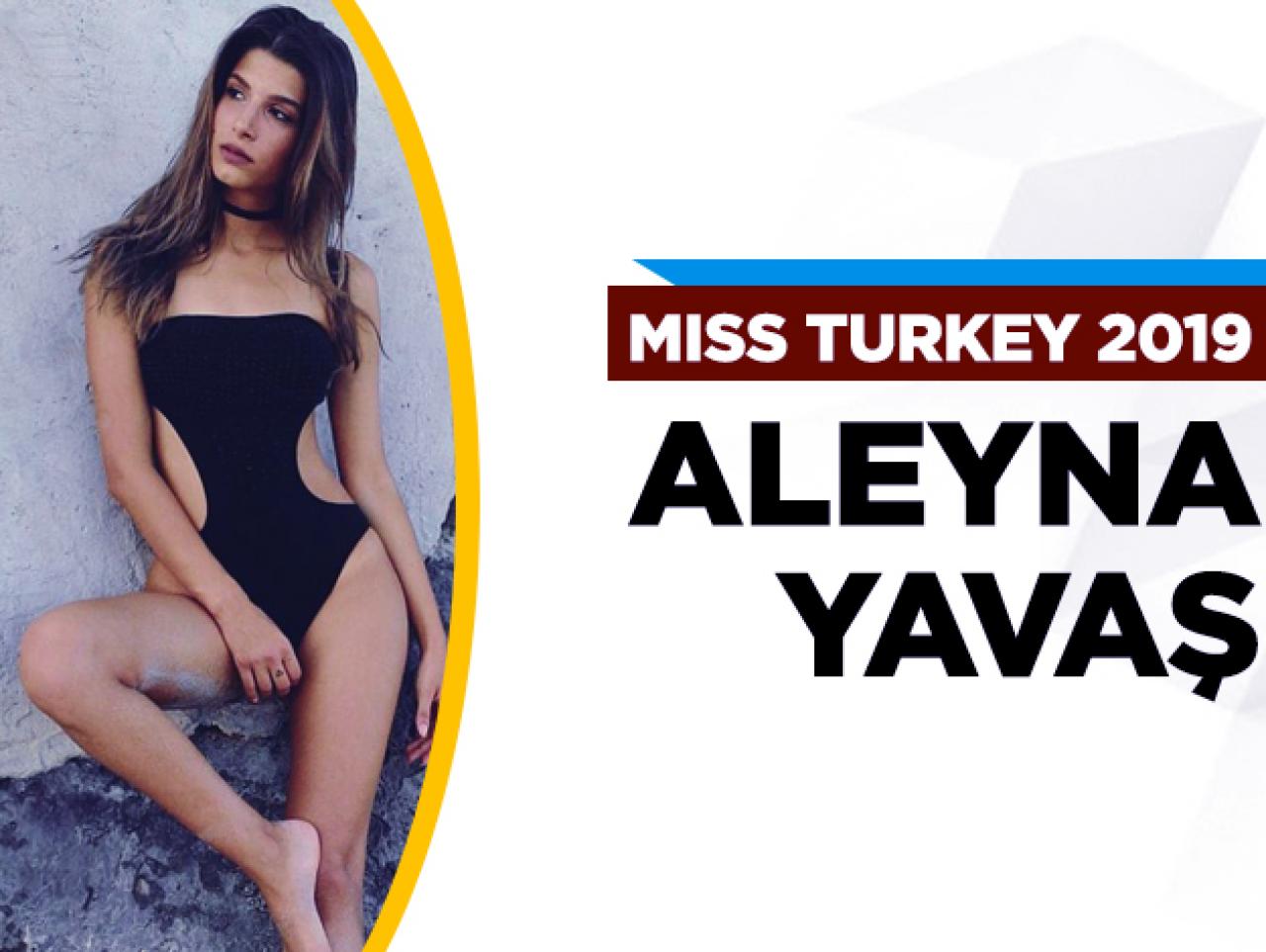 Miss Turkey 2019 finalisti Aleyna Yavaş kimdir?