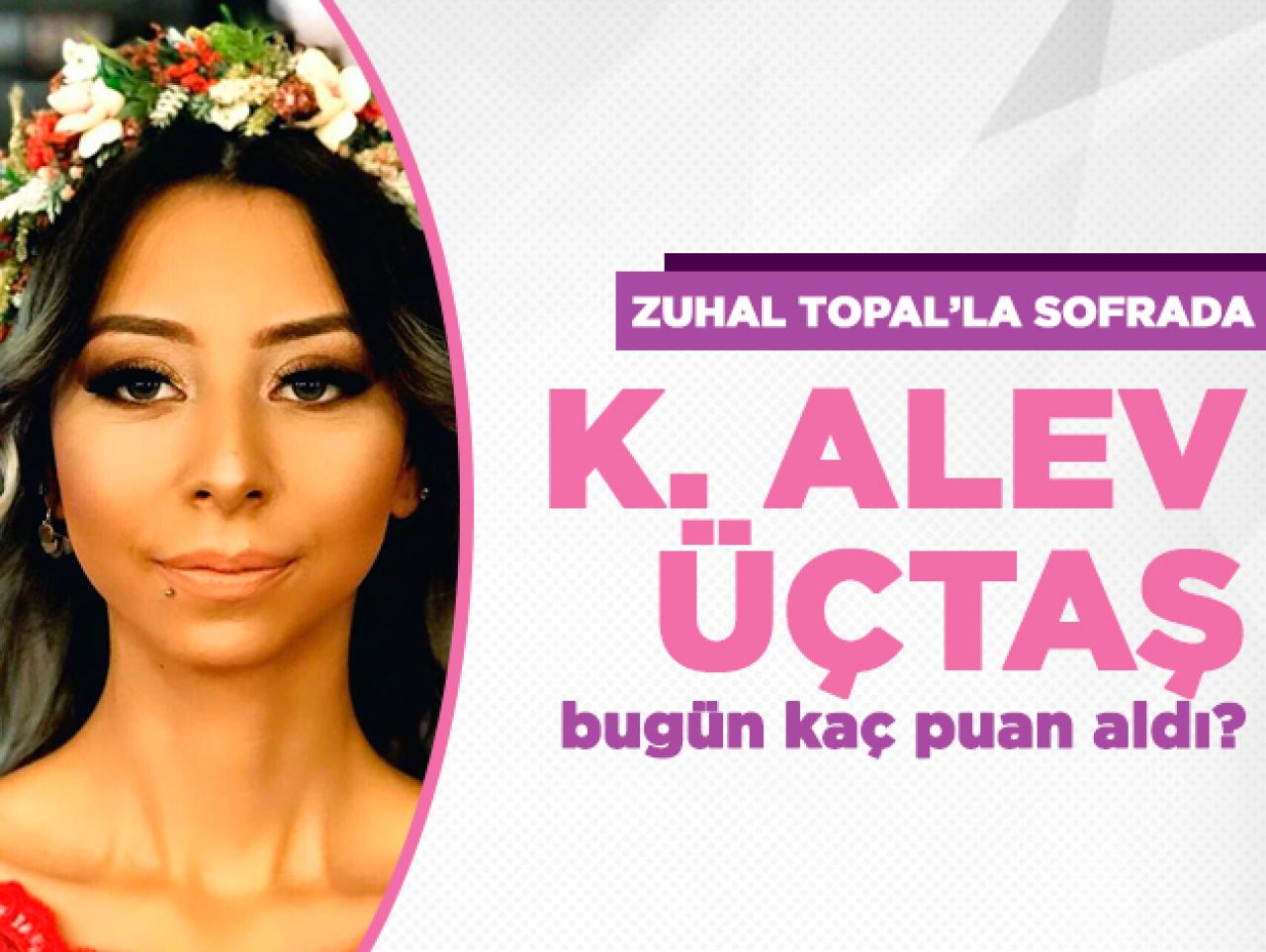 Zuhal Topal'la Sofrada 1 Ekim Salı | Kader Üçtaş ve Aynur Üçtaş kaç puan aldı?