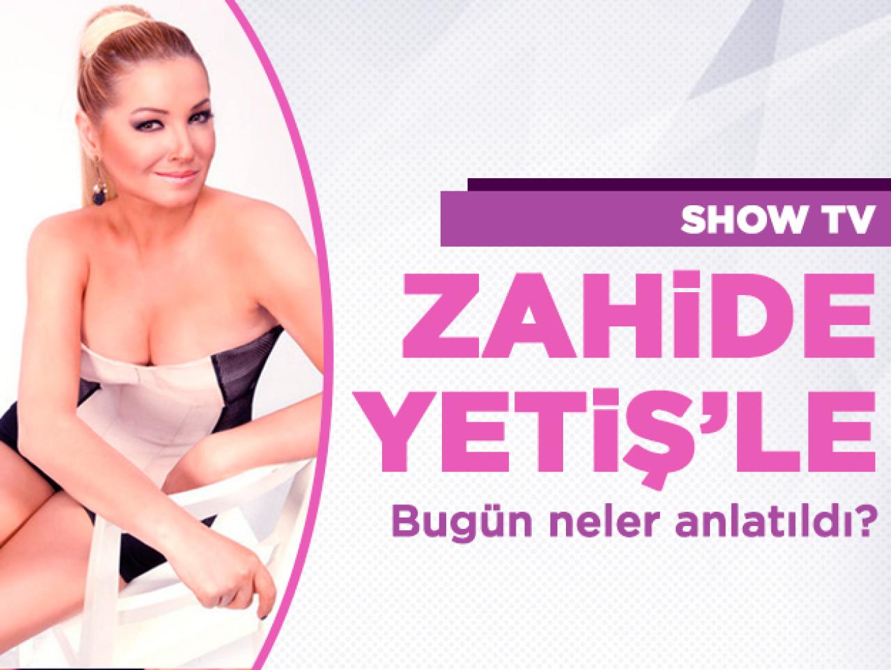 Zahide Yetişle 2 Ekim Çarşamba neler yaşandı ve anlatıldı?