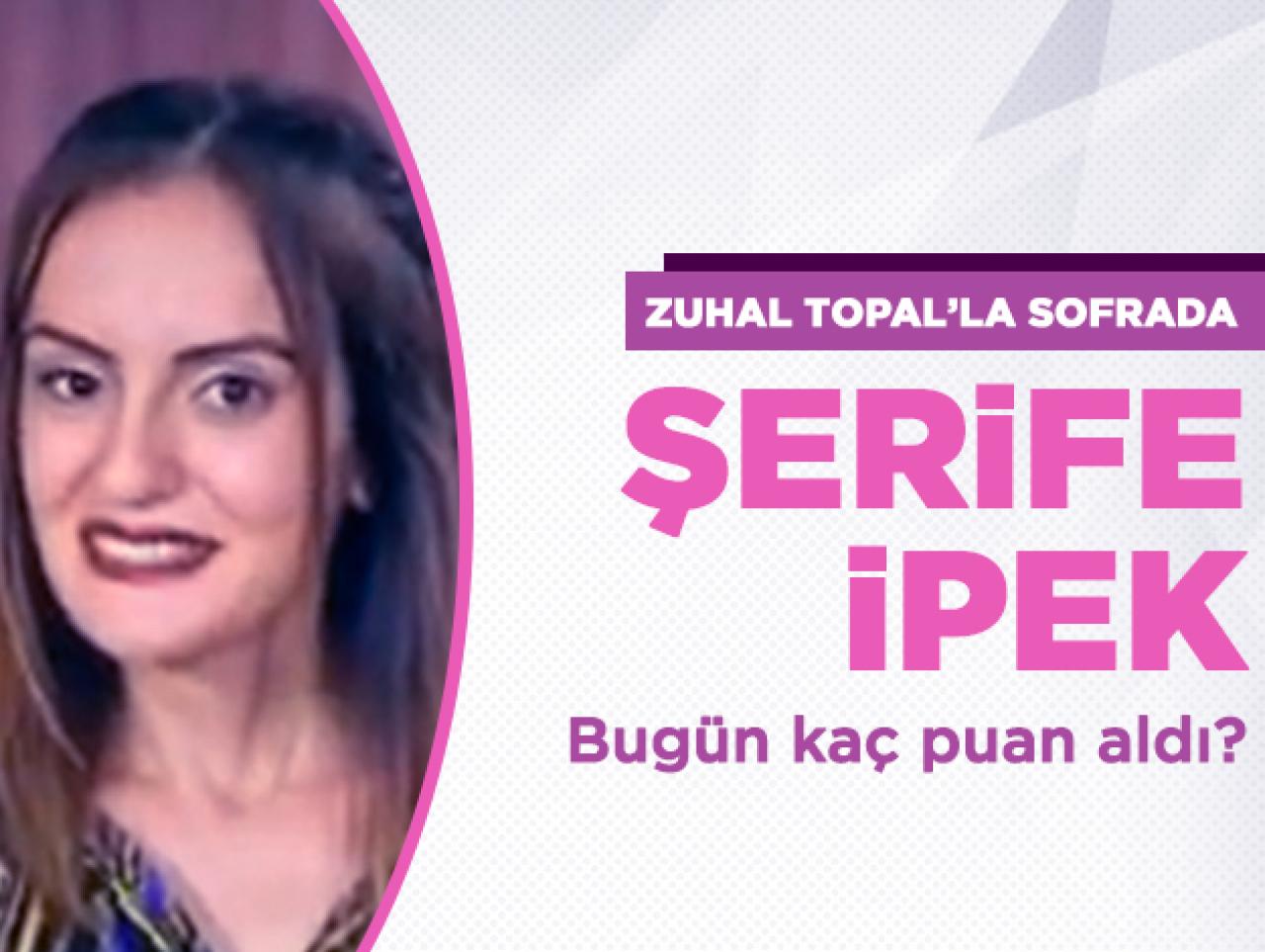 Zuhal Topal'la Sofrada 2 Ekim Çarşamba | Şerife İpek ve Pembe Kırdı kaç puan aldı?