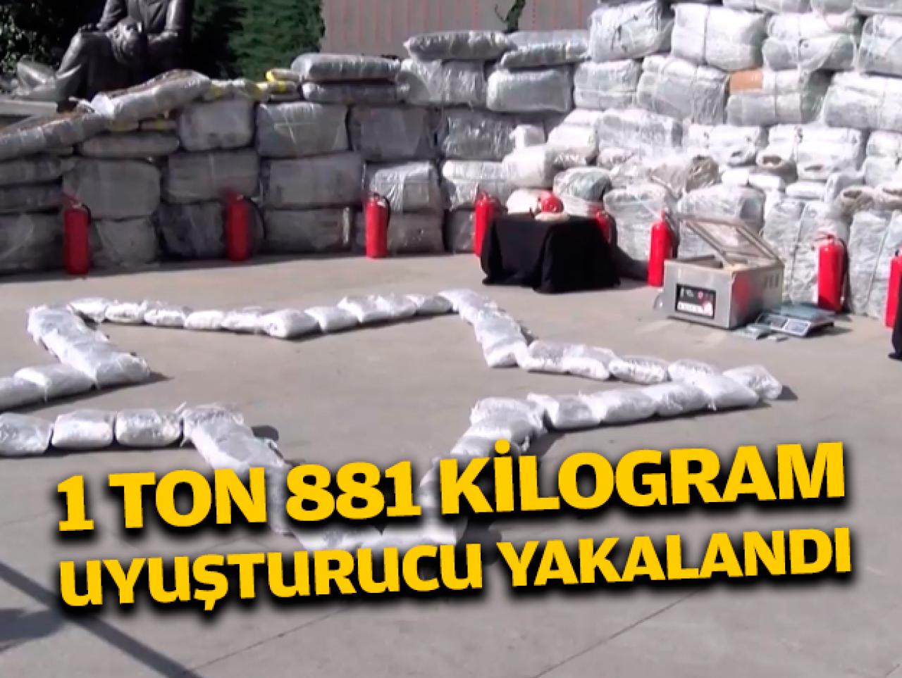 İstanbul'da 1 ton 881 kilo uyuşturucu madde ele geçirildi